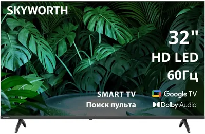 LED-телевизор SKYWORTH 32E55G